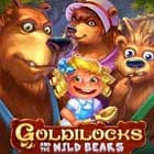 Goldilocks & Wild Bears
